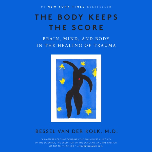 The Body Keeps the Score audiobook cover