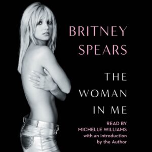 The Woman in Me audiobook cover