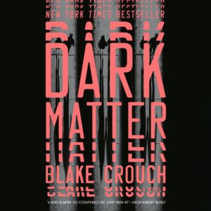 Dark Matter audiobook cover