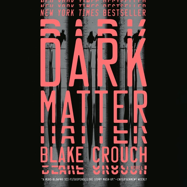 Dark Matter audiobook cover