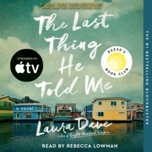 The Last Thing He Told Me audiobook cover