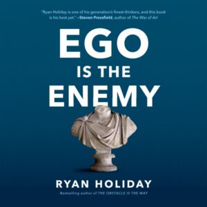 Ego Is the Enemy audiobook cover