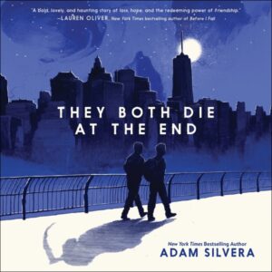 They Both Die at the End audiobook cover