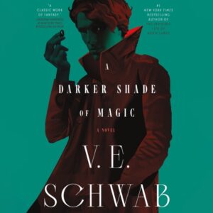 A Darker Shade of Magic audiobook cover