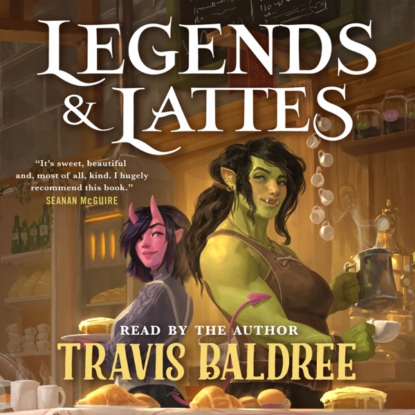 Legends & Lattes audiobook cover