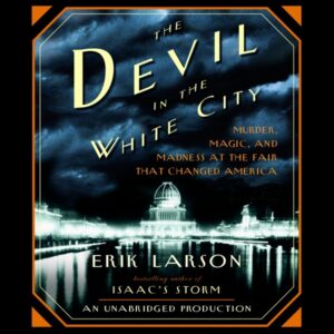 The Devil in the White City audiobook cover