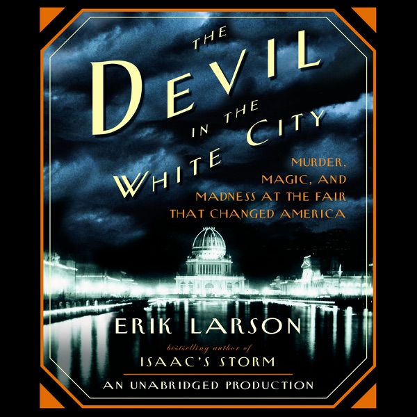 The Devil in the White City audiobook cover