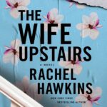 The Wife Upstairs audiobook cover