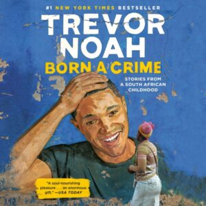 Born a Crime audiobook cover